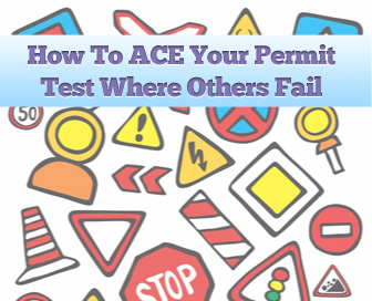 How To Ace Your Permit Test Where Others Fail