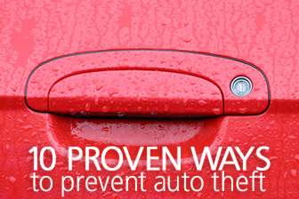 10 Proven Ways to Prevent Auto Theft 10 Proven Ways to Prevent Auto Theft