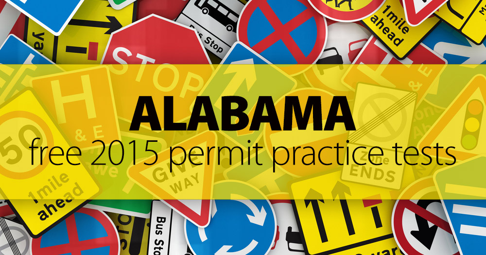 free-alabama-permit-practice-test-al-2015