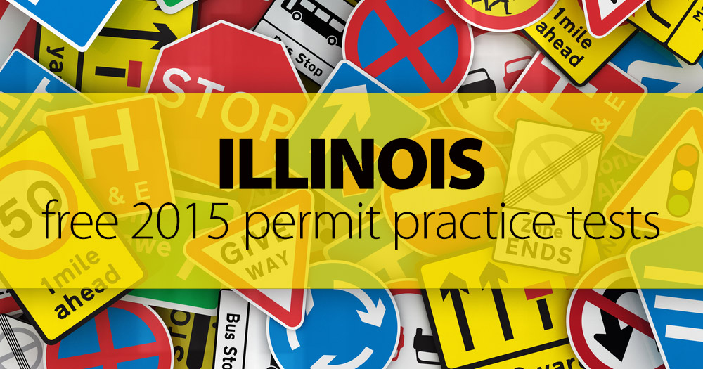 FREE Illinois Road Signs Permit Practice Test 2015