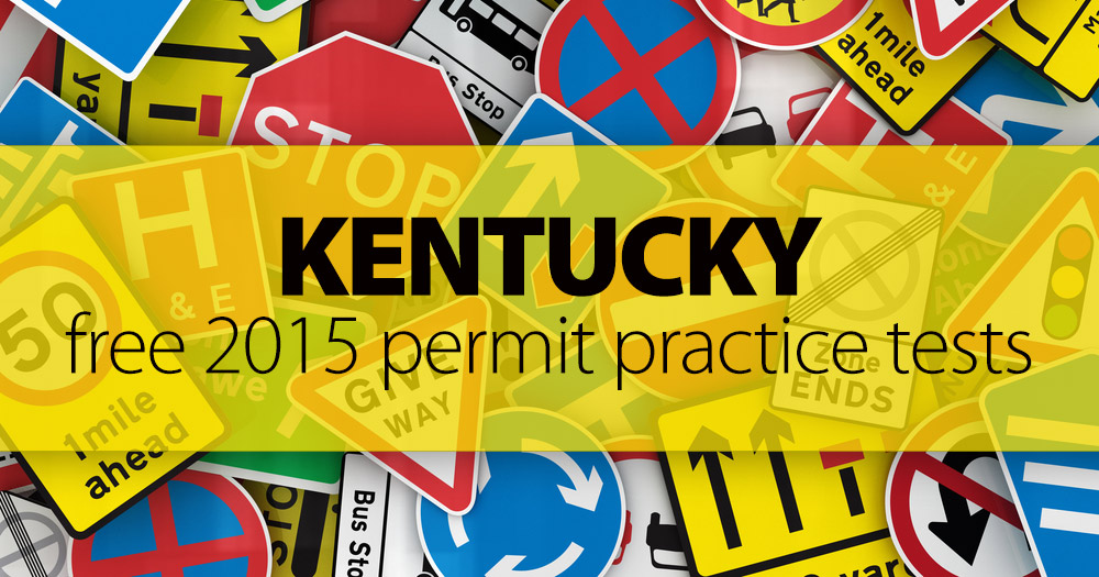 FREE Kentucky DMV Practice Test (KY) 2015