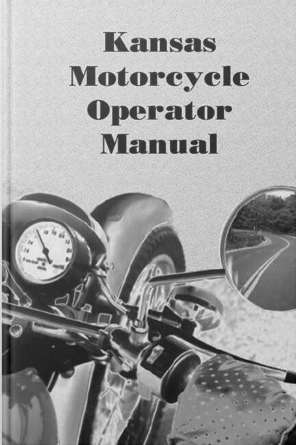 Kansas Motorcycle Manual Online 2024