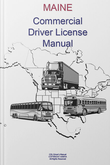 ON CD IN PDF PROGRAM. COMMERCIAL DRIVER MANUAL FOR CDL TRAINING MAINE 